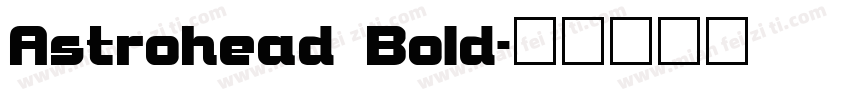 Astrohead Bold字体转换